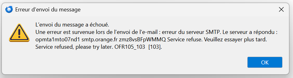 ci-joint l'erreur reçue dans Thunderbird.
