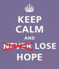 lose-hope-keep-calm.jpg