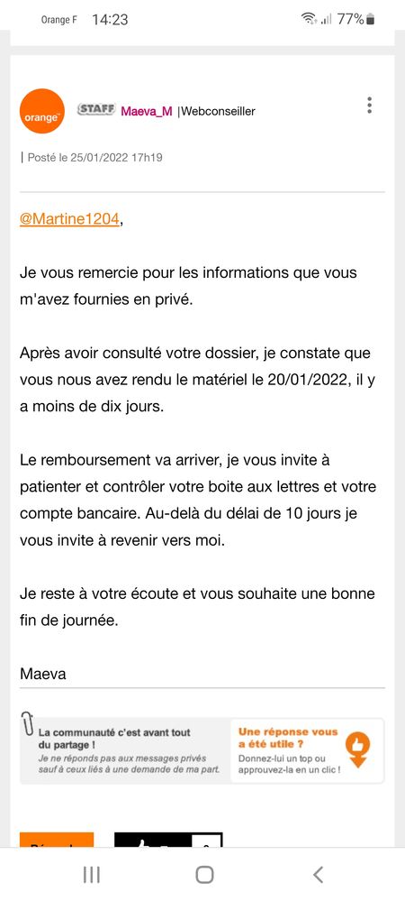Binjour. Il me semble que les 2 réponses reçues sont un peu contradictoires...Cordialement